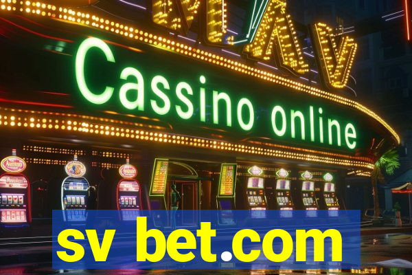 sv bet.com